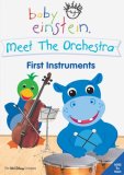 Baby Einstein : Meet the Orchestra - First Instruments  